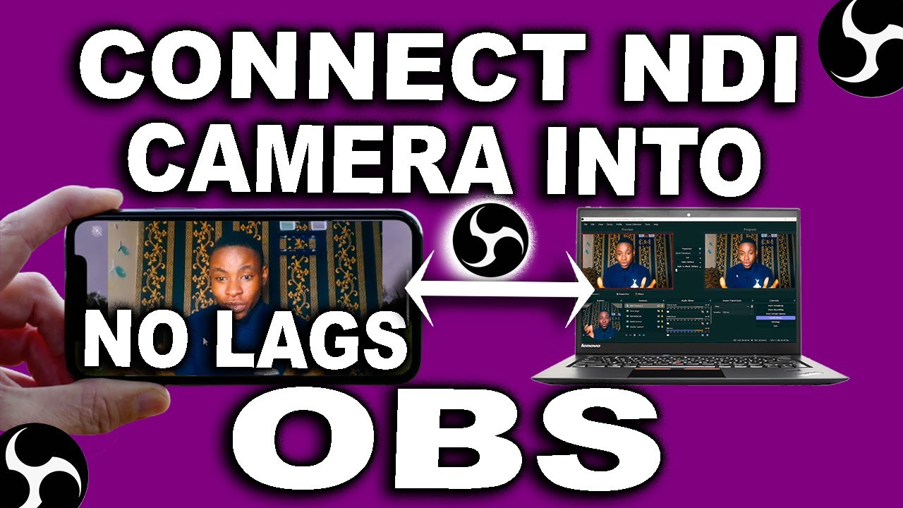 HOW TO Import Phone Camera On OBS  Connect  NewTek NDI With OBS