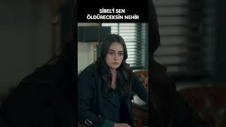 Sibeli Sen Öldüreceksin Nehir