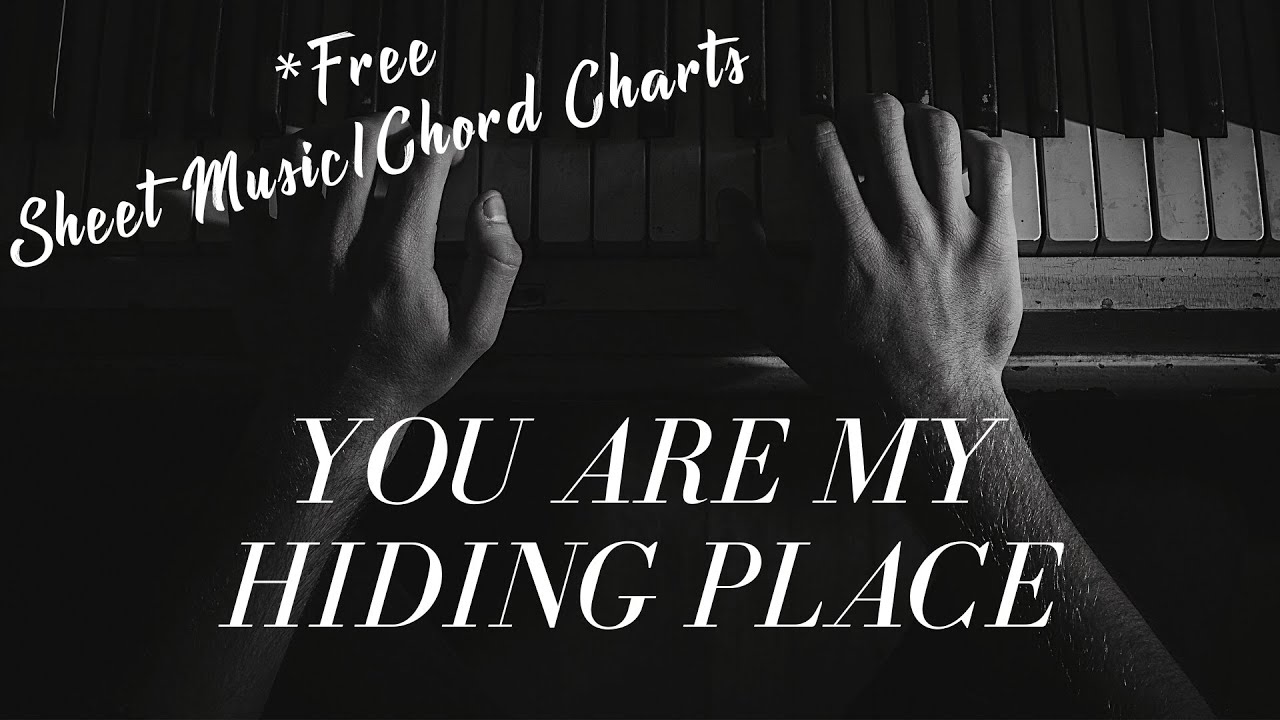 You Are My Hiding Place Instrumental Piano YouTube Music