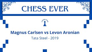 : Magnus Carlsen vs Levon Aronian.  Tata Steel - 2019.
