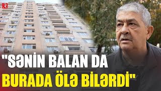 Sənin Balan Da Burada Ölə Bilərdi - Güclü Yanğının Bilinməyən Təfərrüatları - Sakinlərdən Açıqlama