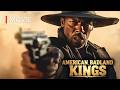 AMERICAN BADLAND KINGS Full Movie | Action Thriller Cowboy Movies | Movies 2025 Full Movie English