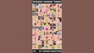 Sprunki Horror Theme but 50 My Singing Monsters plays at the Same Time