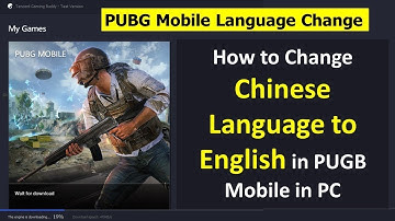 How to Change PUBG Mobile and  Tencent emulator language
