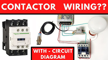 Contactor wiring/connection with Proximity Sensor and 220 AC Load II 3 Phase Contactor Connection