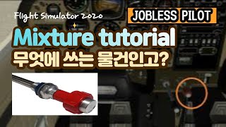 How to use mixture control Feat. MSFS 2020