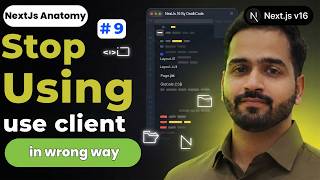 Stop Misusing use client ⚠️ Next.js Rendering Guide #9 || Next.js Anatomy || DeathCode Profile
