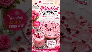 Sharbat -e- Mohabbat| #summer series special refreshing |by Shahi Dastarkhwan 🤤🍹🧊 #shorts #sharbat