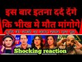 India Hits Back Is Bar Itna Dard Denge Ki Bheekh Mein Sirf Maut Mangoge . Pakistan ny li