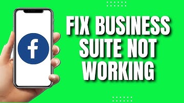 How to Fix Meta Facebook Business Suite App Not Working