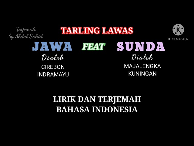 TARLING JAWA SUNDA | LIRIK DAN TERJEMAH class=