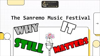 Why Sanremo is Sanremo? From casino ballrooms to TikTok: a story of Italy’s music obsession. Podcast