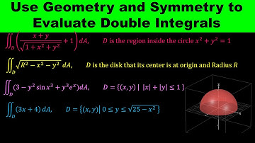 Use Geometry and Symmetry to Find the double Integrals over General Regions - Double Integral