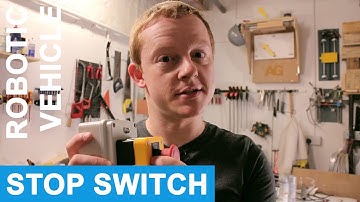 Emergency Stop Button - Robotic Vehicle #4