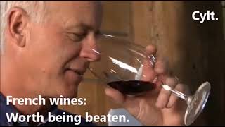 Bottle Shock. French wines: Worth being beaten.