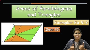 Areas of Parallelogram and Triangles | NCERT Exemplar | Ex 9.2 | Maths | Excitonium | Ronit Jain