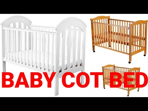 BABY COT HOW TO INSTALL PRODUCT 15: BABY LOVE TORY 4 IN 1 COT BED - BL883