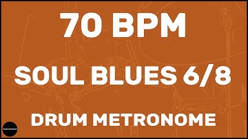 Soul Blues 6/8 | Drum Metronome Loop | 70 BPM