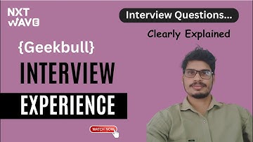 Geekbull Interview Experience| Nxtwave | Placements | CCBP | #ccbpian