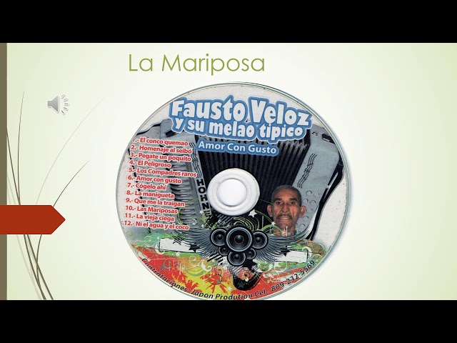 FAUSTO VELOZ La Mariposa class=