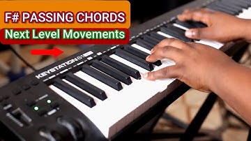 🔥 F# Passing Chords & Movements | Next-Level Gospel Progressions!