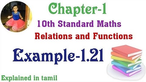 10th std maths New Syllabus(T.N)2022 Chapter-1 (Relations and Functions) Example-1.21