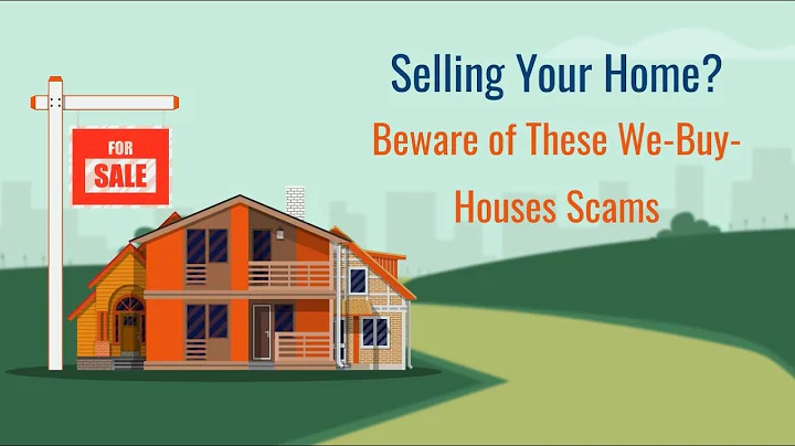 Selling Your Home? Beware of These We-Buy-Houses Scams