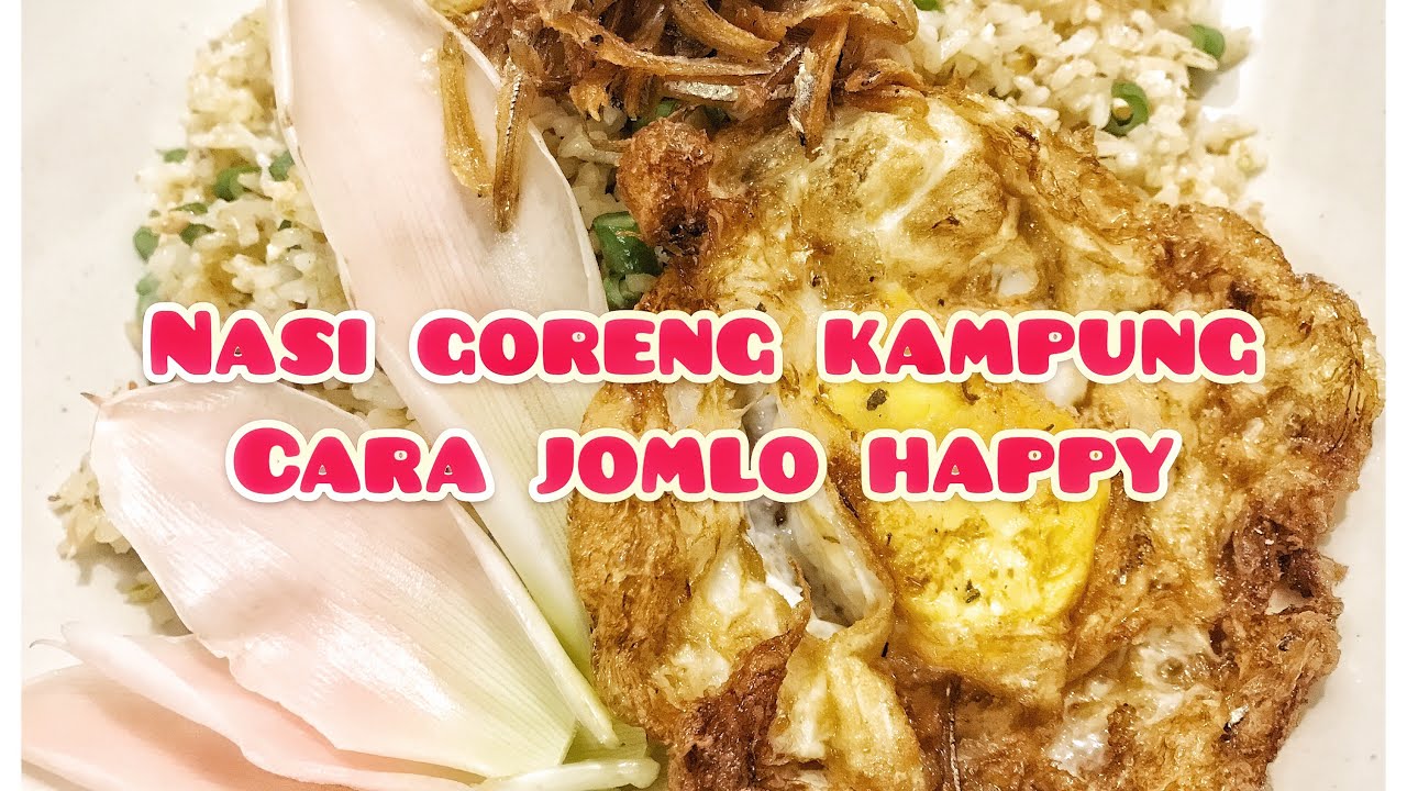 Resepi Nasi Goreng Kampung - YouTube