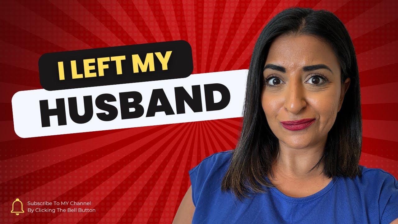 i-left-my-husband-youtube