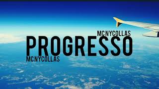 MC Nycollas - Progresso (GR6 Filmes) Perera DJ