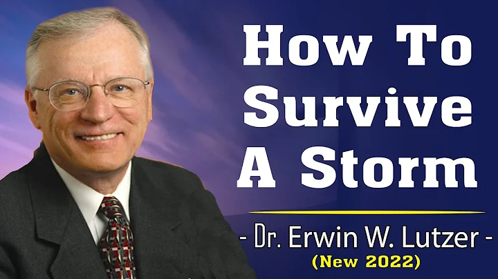 Erwin Lutzer Sermons 2022 | How To Survive A Storm