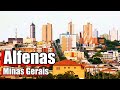 Conhea alfenas descobrindo a beleza e histria do sul de minas gerais