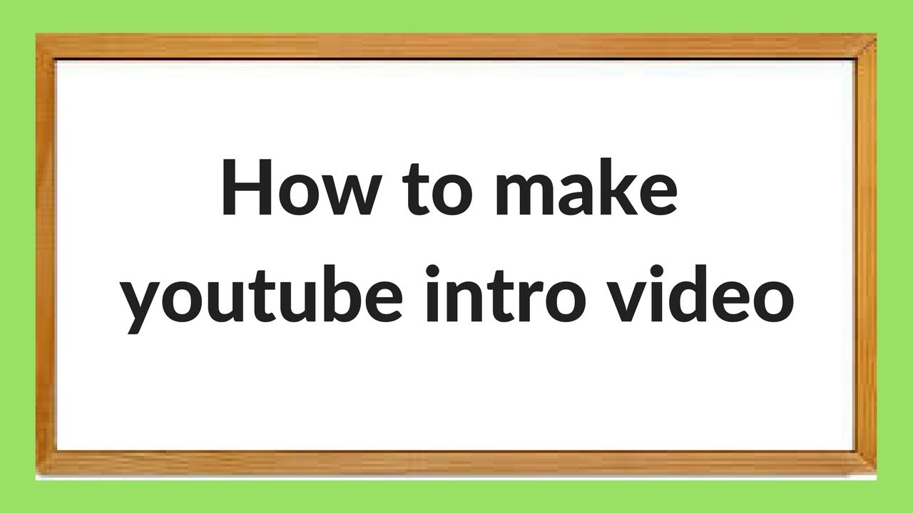 How to make a youtube intro free and easy video | intro animation - YouTube