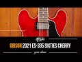 Cherry bomb! The 2021 Gibson ES-335 Sixties Cherry