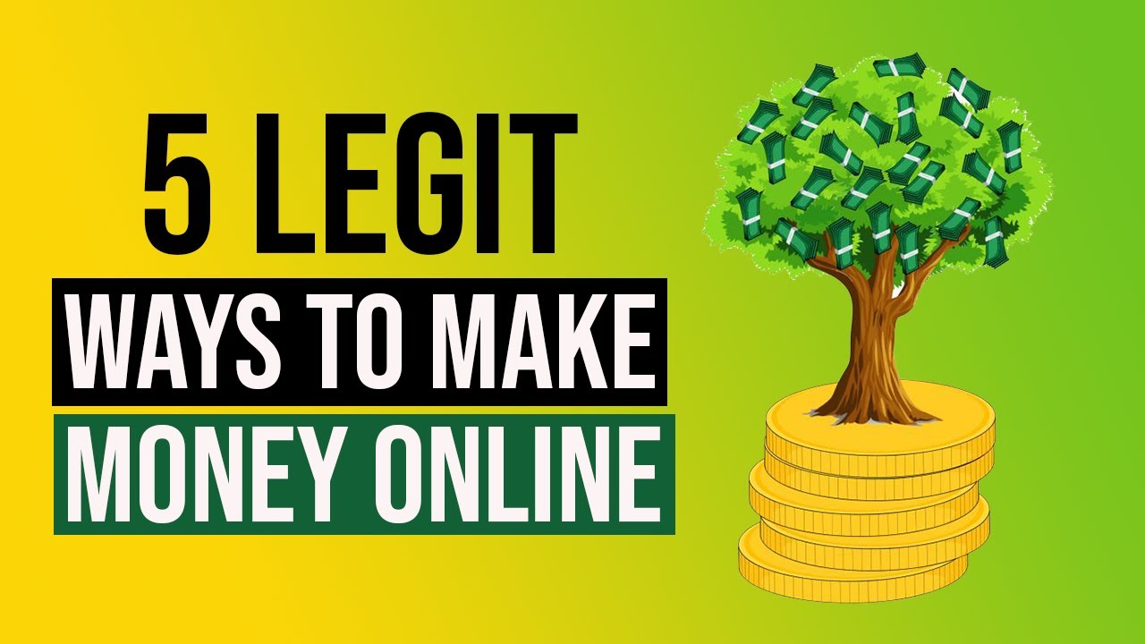 5 Legit Ways To Make Money And Passive Income Online | How To Make ...