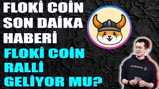 Floki̇ Coi̇n Yükseli̇ş Olabi̇li̇r Mi̇? Floki̇ Coi̇n Son Daki̇ka Haberi̇ Geldi̇