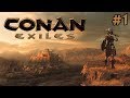 Conan Exiles #1 ☛ Начало пути ✌