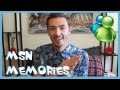 MSN Memories | Colton Holmes
