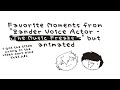 "Zander Voice Actor - The Music Freaks" but its my favorite moments and (badly) animated