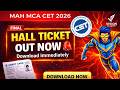 MAH MCA CET 2026 Final Admit Card Hall Ticket Now Available🔥 How to download Admit Card? 🚀