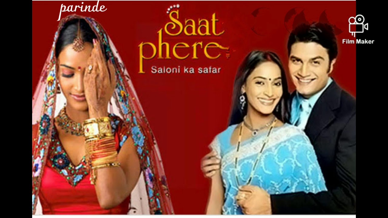 Shath phere title song Saloni Nahar Best serial of 2005