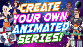 Create your own animated series!