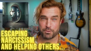 Using A Narcissistic Relationship to Help Others...