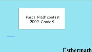 2002 Pascal Math Contest