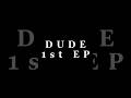 Dude1st ep hiphop hiphopmusic music shorts