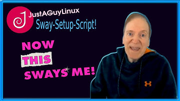 💥 Taking a look at the sway window manager after running the JustAGuyLinux Sway setup script
