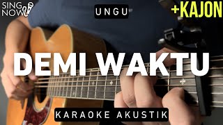 Demi Waktu - Ungu (Karaoke Akustik + Kajon)