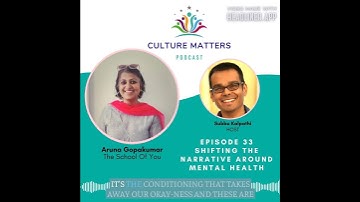 Shifting the narrative around mental health with Aruna Gopakumar