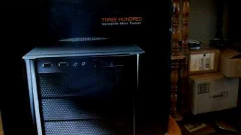 Unboxing Antec 300