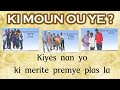 Ki moun ou ye